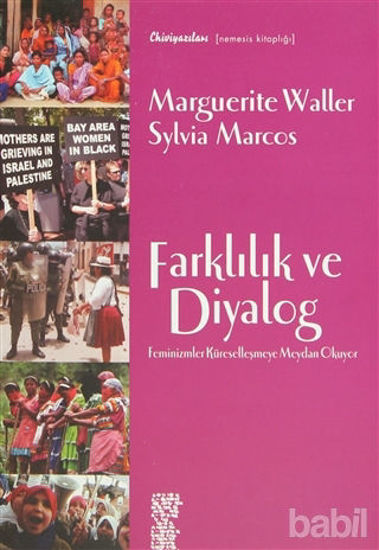 Picture of Farklılık ve Diyalog Feminizmler Küreselleşmeye Meydan Okuyor