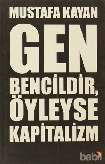 Picture of Gen Bencildir, Öyleyse Kapitalizm