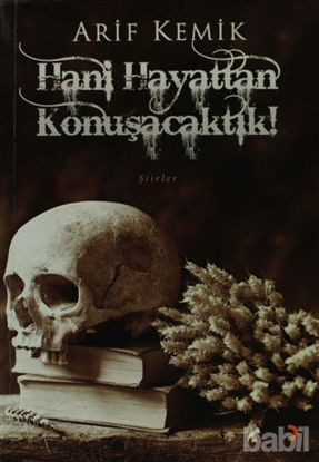 Picture of Hani Hayattan Konuşacaktık!