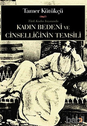 Picture of Kadın Bedeni ve Cinselliğin Temsili