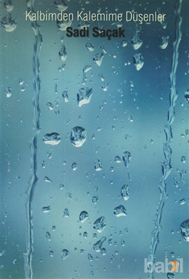 Picture of Kalbimden Kalemime Düşenler