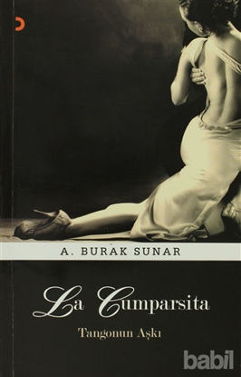 Picture of La Cumparsita - Tangonun Aşkı