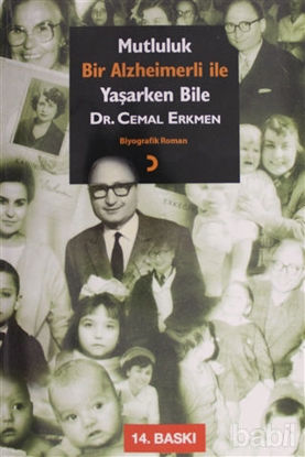 Picture of Mutluluk - Bir Alzheimerli ile Yaşarken Bile