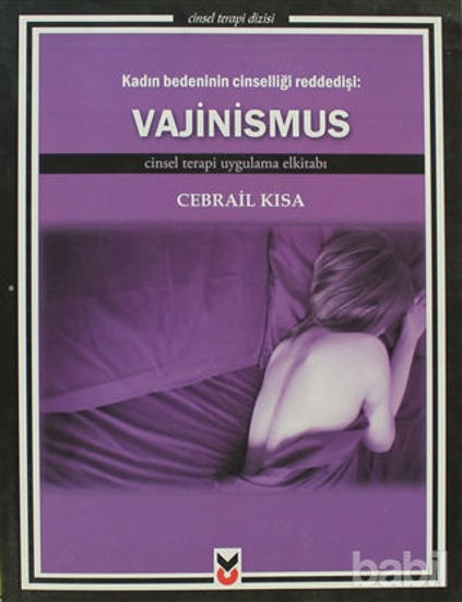 Picture of Kadın Bedeninin Cinselliği Reddedişi: Vajinismus