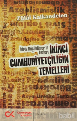 Picture of İkinci Cumhuriyetçiliğin Temelleri