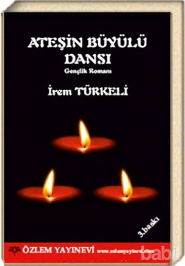 Picture of Ateşin Büyülü Dansı