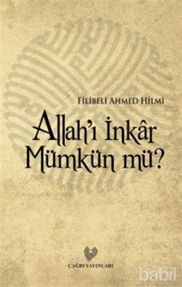 Picture of Allah’ı İnkar Mümkün mü?