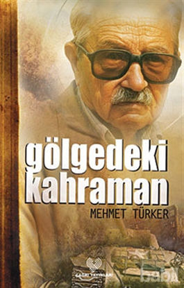 Picture of Gölgedeki Kahraman