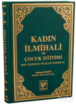 Picture of Kadın İlmihali ve Çocuk Eğitimi