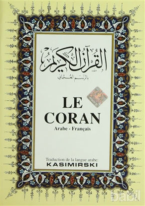 Picture of Le Coran (Fransızca Kuran-ı Kerim ve Tercümesi, Ciltli, İpek Şamua Kağıt, Orta Boy)