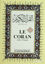 Picture of Le Coran (Fransızca Kuran-ı Kerim ve Tercümesi, Ciltli, İpek Şamua Kağıt, Orta Boy)