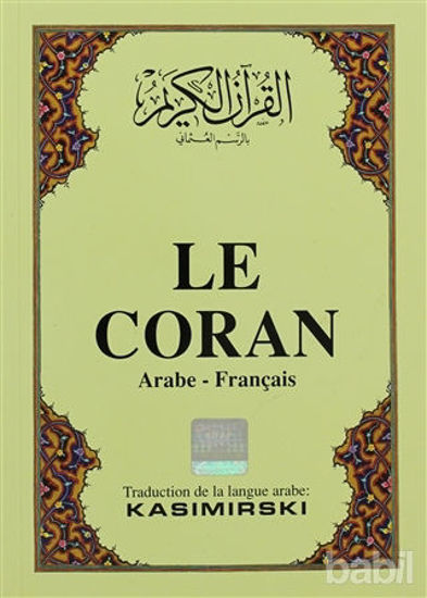 Picture of Le Coran (Fransızca Kuran-ı Kerim ve Tercümesi, Karton Kapak)