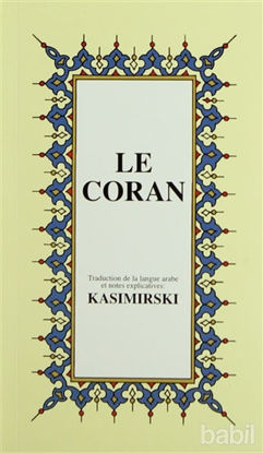 Picture of Le Coran (Fransızca Kuran-ı Kerim ve Tercümesi, Karton Kapak, İpek Şamua Kağıt, Küçük Boy)