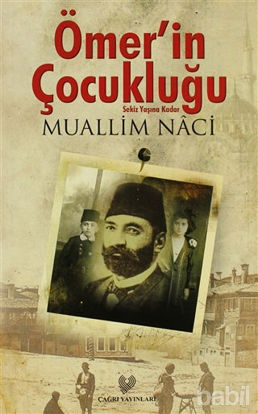Picture of Ömer'in Çocukluğu - Sekiz Yaşına Kadar (Osmanlı Türkçesi Aslı İle Birlikte)