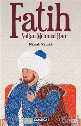 Picture of Fatih Sultan Mehmed Han