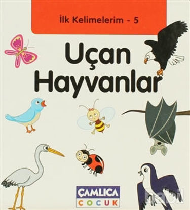 Picture of İlk Kelimelerim 5: Uçan Hayvanlar