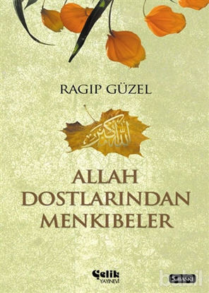 Picture of Allah Dostlarından Mekıbeler