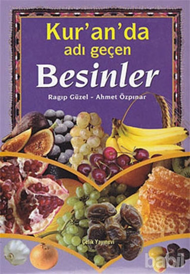 Picture of Kur’an’da Adı Geçen Besinler