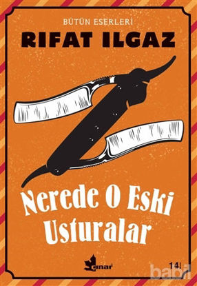 Picture of Nerede O Eski Usturalar