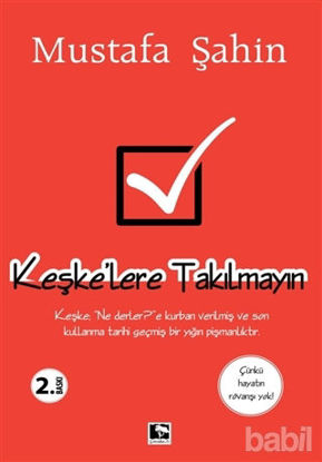 Picture of Keşke’lere Takılmayın