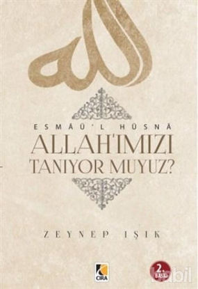 Picture of Esmaü'l Hüsna - Allah’ımızı Tanıyor muyuz?