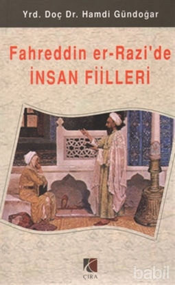 Picture of Fahreddin Er - Razi’de İnsan Fiilleri