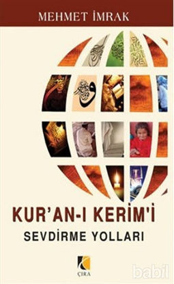 Picture of Kur’an-ı Kerim’i Sevdirme Yolları