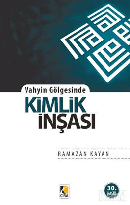Picture of Vahyin Gölgesinde Kimlik İnşası