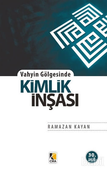 Picture of Vahyin Gölgesinde Kimlik İnşası