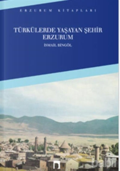 Picture of Türkülerde Yaşayan Şehir Erzurum