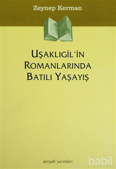 Picture of Uşaklıgil’in Romanlarında Batılı Yaşayış