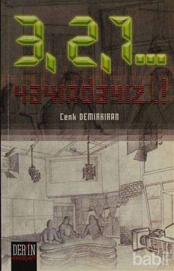 Picture of 3, 2, 1... Yayındayız!...