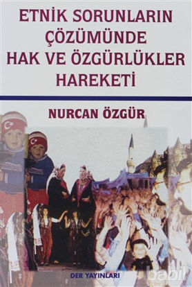 Picture of Etnik Sorunların Çözümünde Hak ve Özgürlükler Hareketi