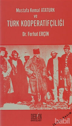 Picture of Mustafa Kemal Atatürk ve Türk Kooperatifçiliği