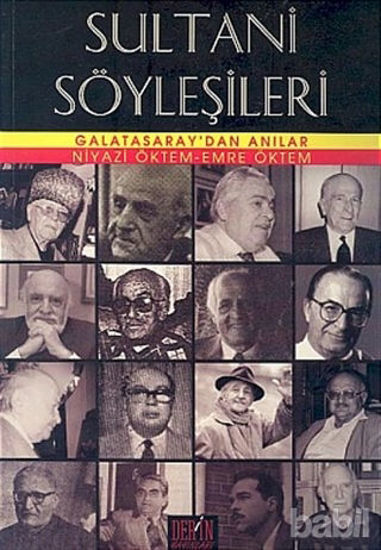 Picture of Sultani Söyleşileri Galatasaray’dan Anılar