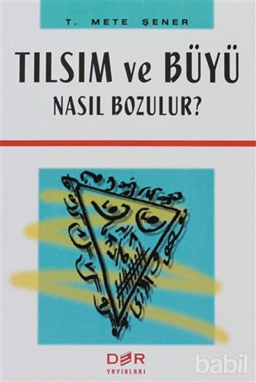 Picture of Tılsım ve Büyü Nasıl Bozulur?