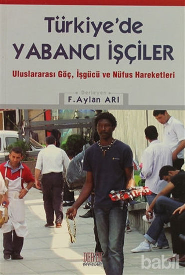 Picture of Türkiye’de Yabancı İşçiler