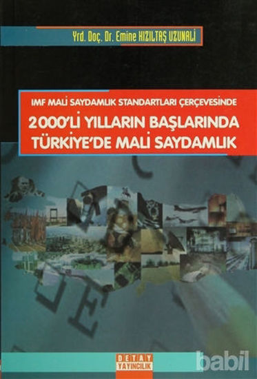 Picture of 2000’li Yılların Başlarında Türkiye’de Mali Saydamlık