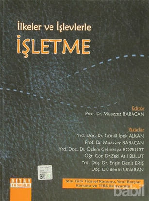Picture of İlkeler ve İşlevlerle İşletme