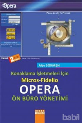 Picture of Konaklama İşletmeleri İçin Micros-Fidelio Opera Ön Büro Yönetimi