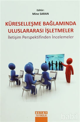 Picture of Küreselleşme Bağlamında Uluslararası İşletmeler