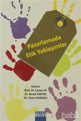 Picture of Pazarlamada Etik Yaklaşımlar