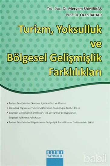 Picture of Turizm, Yoksulluk ve Bölgesel Gelişmişlik Farklılıkları