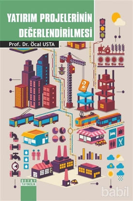 Picture of Yatırım Projelerinin Değerlendirilmesi