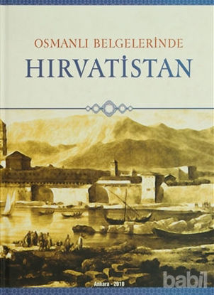 Picture of Osmanlı Belgelerinde Hırvatistan