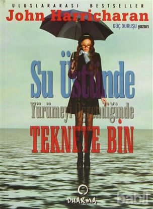 Picture of Su Üstünde Yürümeyi Öğrendiğinde Tekneye Bin