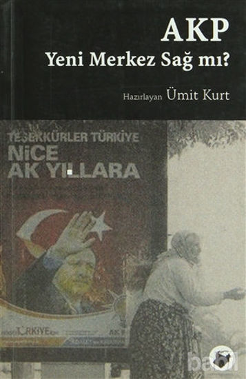 Picture of AKP Yeni Merkez Sağ mı?