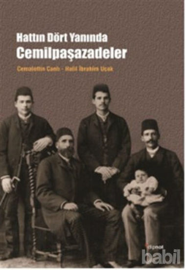Picture of Hattın Dört Yanında Cemilpaşazadeler