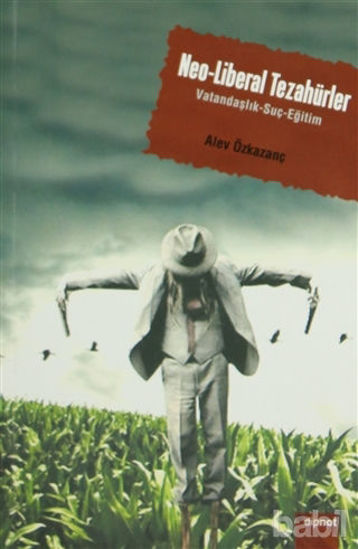 Picture of Neo-Liberal Tezahürler