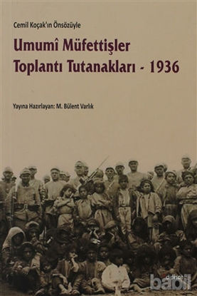Picture of Umumi Müfettişler Toplantı Tutanakları - 1936